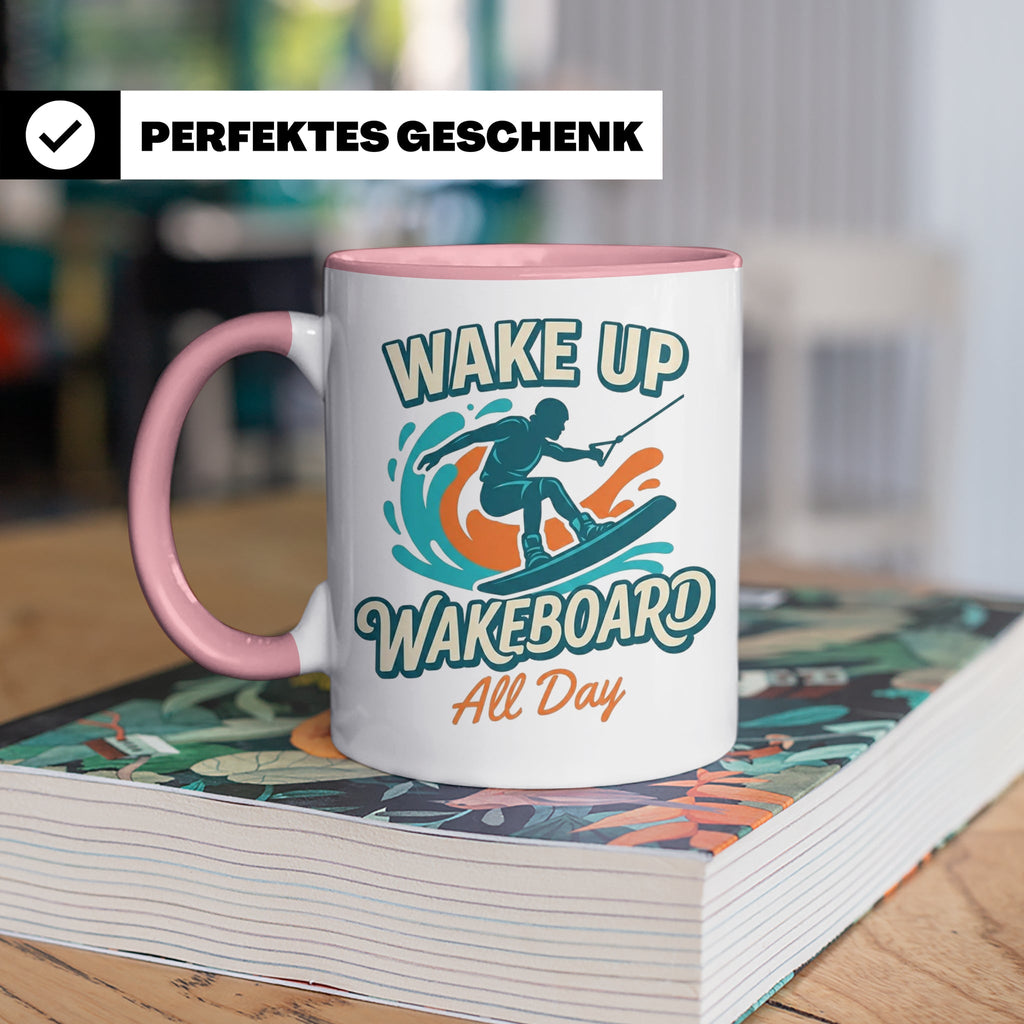 Wakeboard Tasse Wake Up Wakeboard All Day Spruch, Geschenk f – Rosa [farbe:rosa]