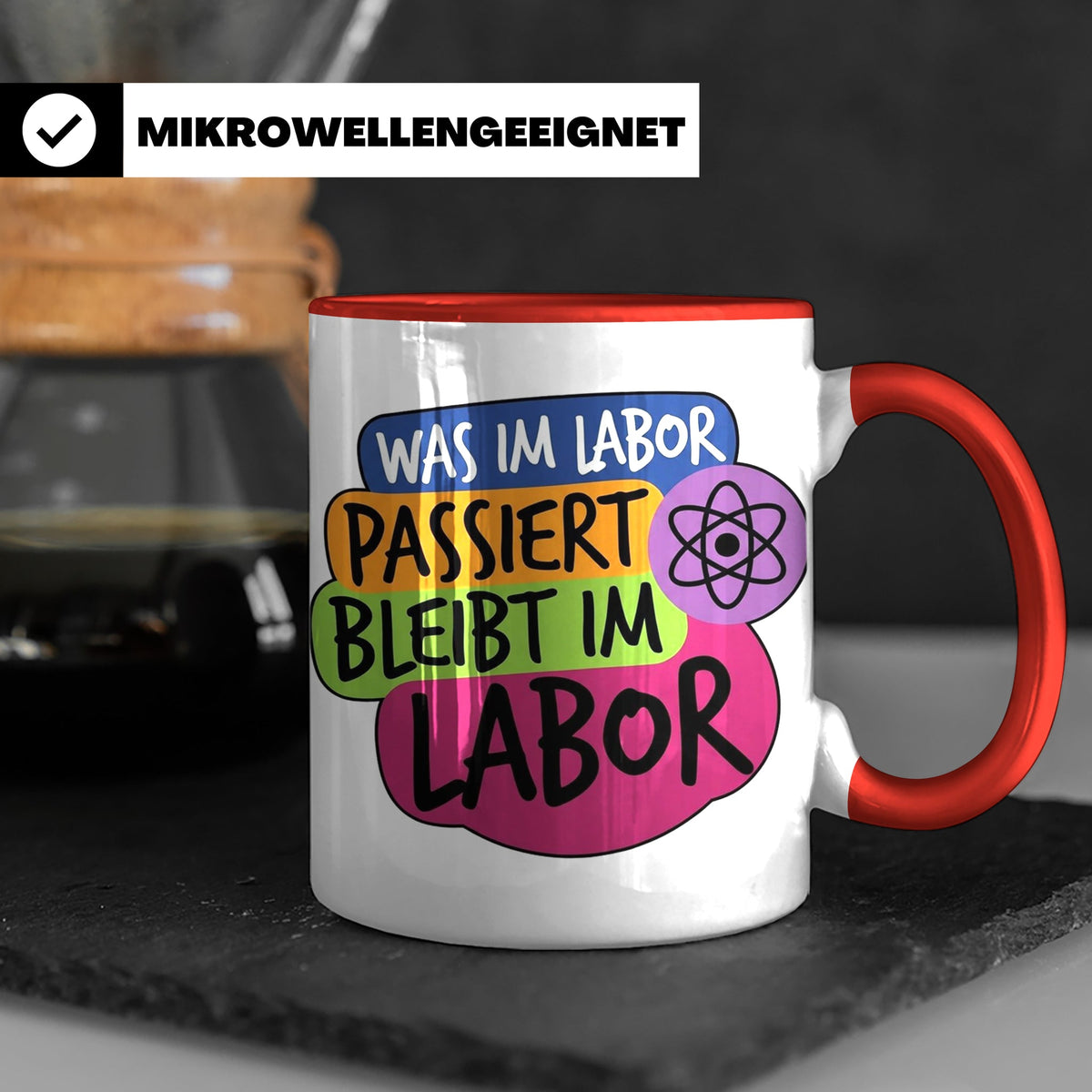 Labor Tasse mit Spruch Was im Labor passiert bleibt im Labor – Rot [farbe:rot]