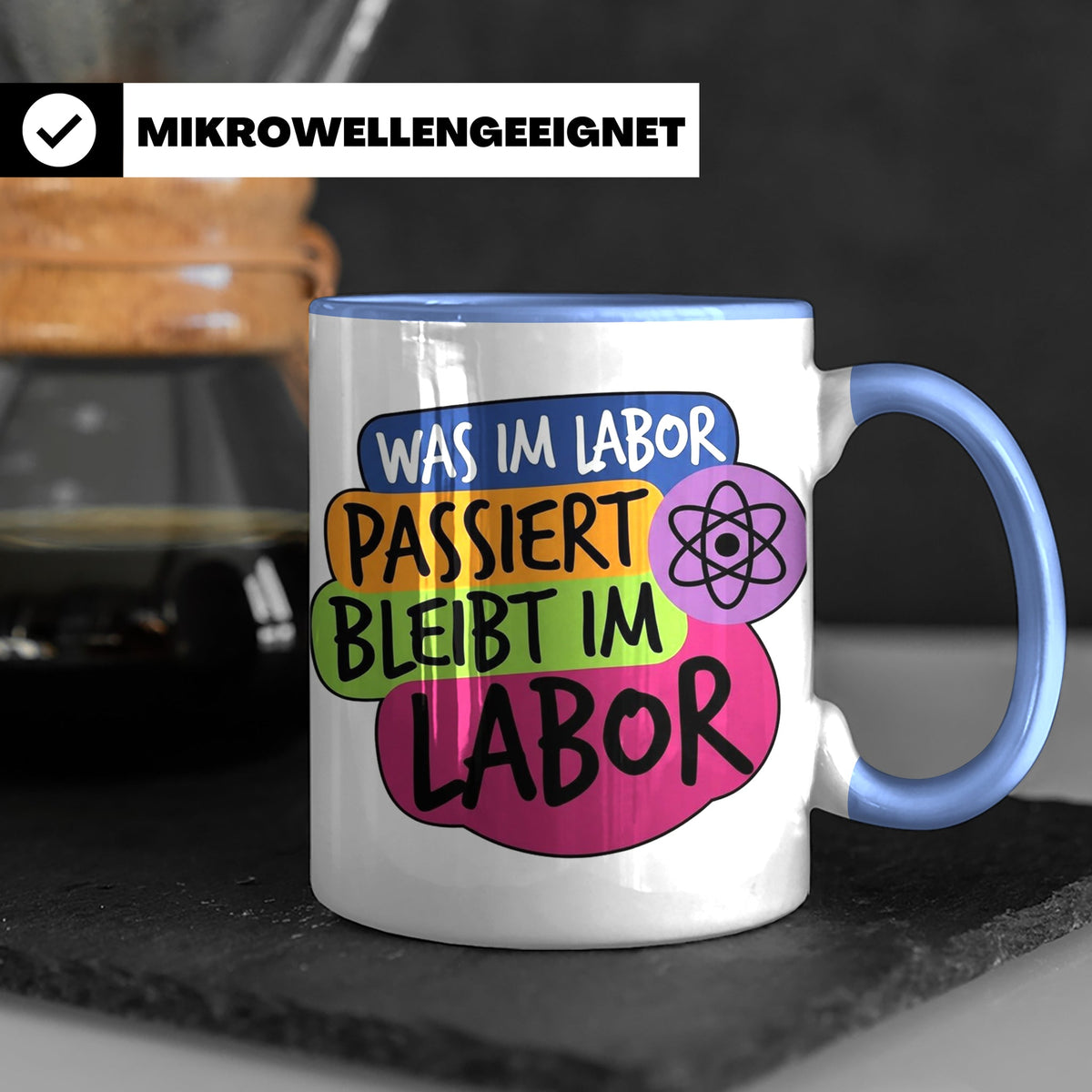 Labor Tasse mit Spruch Was im Labor passiert bleibt im Labor – Blau [farbe:blau]
