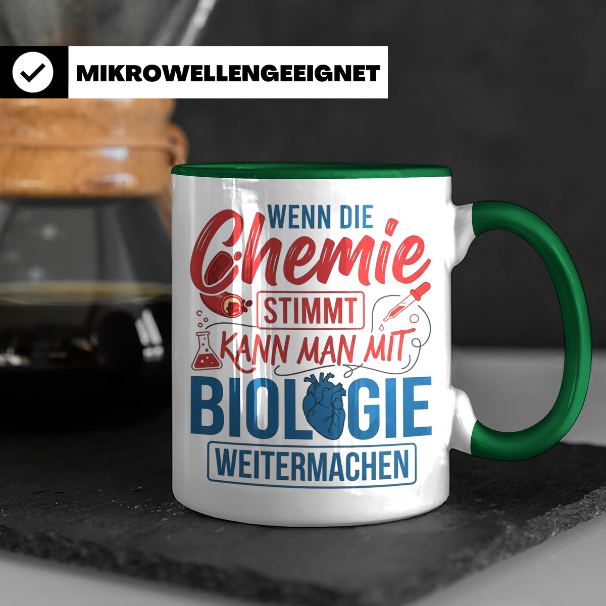 Chemie Biologie Tasse mit Spruch für Wissenschaftler, Chemik – Grün [farbe:grün]