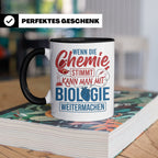 Chemie Biologie Tasse mit Spruch für Wissenschaftler, Chemik – Schwarz [farbe:schwarz]