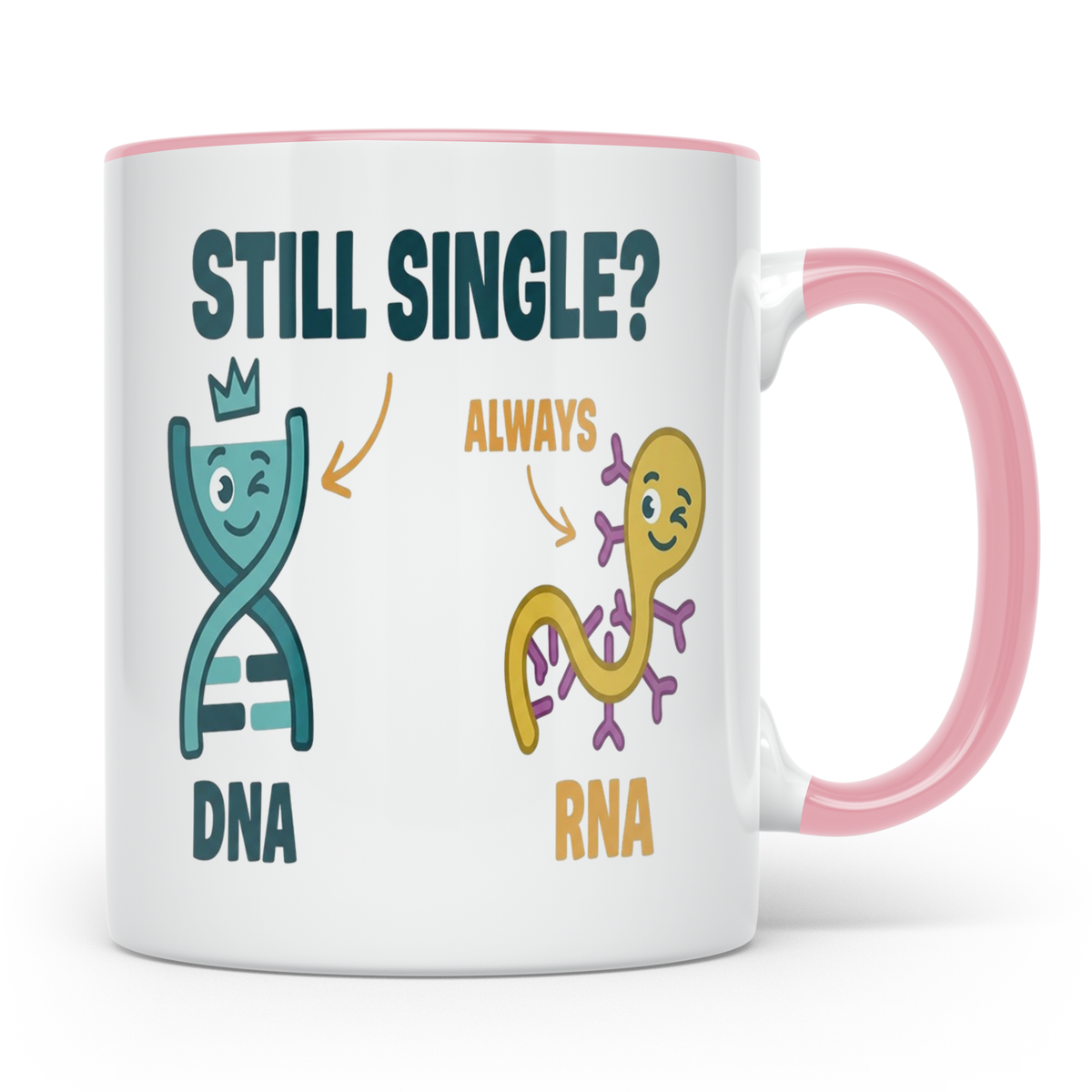 Biologie Witz Tasse DNA RNA Still Single Spruch lustiges Gen – Rosa [farbe:rosa]