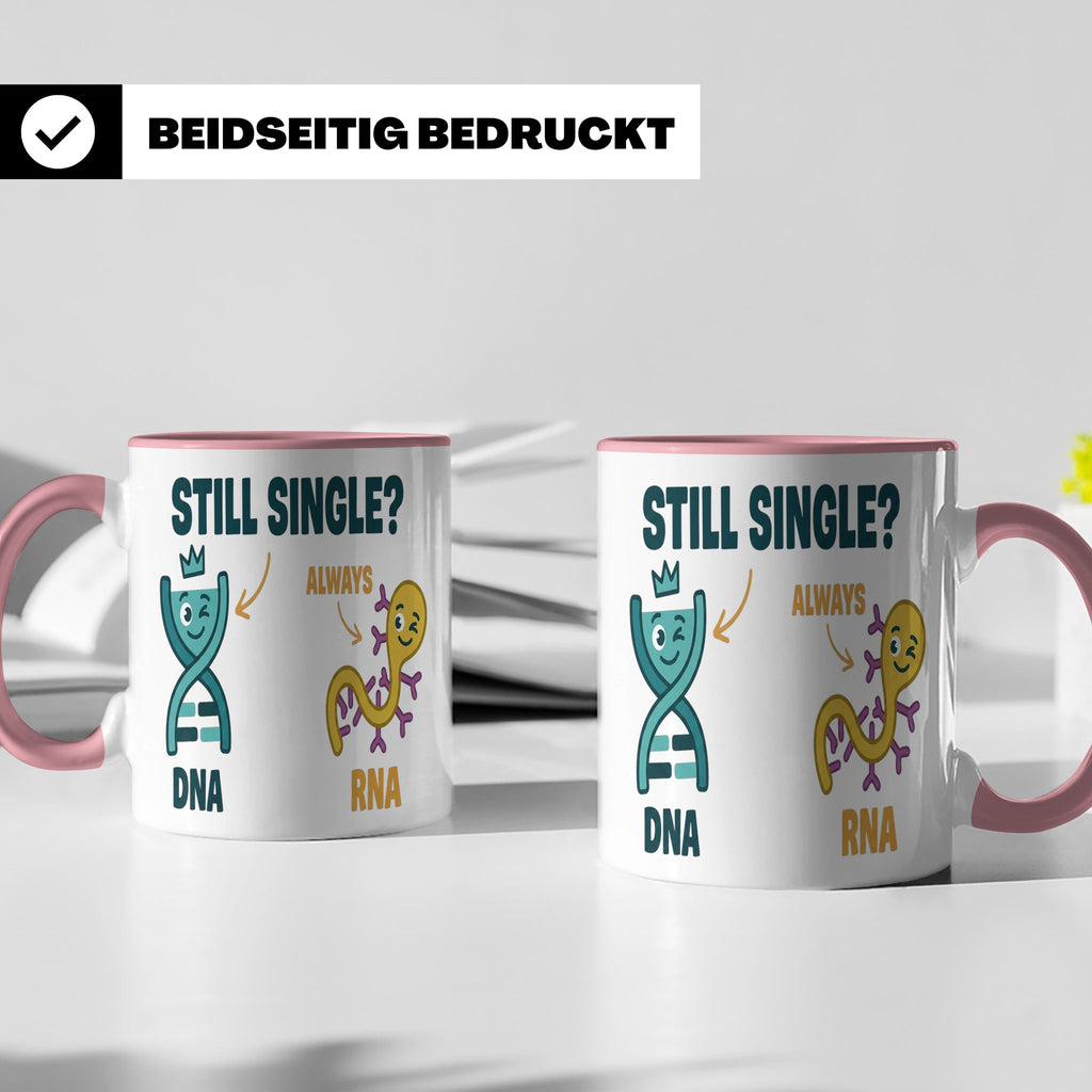 Biologie Witz Tasse DNA RNA Still Single Spruch lustiges Gen – Rosa [farbe:rosa]
