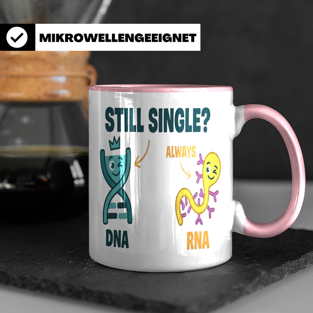 Biologie Witz Tasse DNA RNA Still Single Spruch lustiges Gen – Rosa [farbe:rosa]