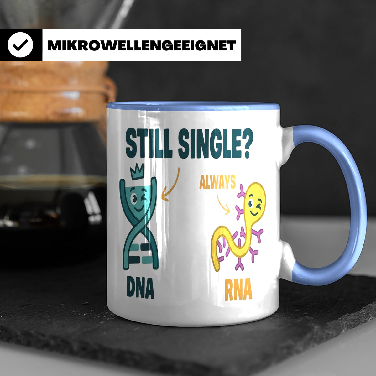 Biologie Witz Tasse DNA RNA Still Single Spruch lustiges Gen – Blau [farbe:blau]