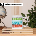 Naturwissenschaften Tasse mit Spruch Biologie, Chemie, Physi – Weiß [farbe:weiß]
