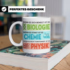 Naturwissenschaften Tasse mit Spruch Biologie, Chemie, Physi – Weiß [farbe:weiß]
