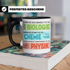 Naturwissenschaften Tasse mit Spruch Biologie, Chemie, Physi – Schwarz [farbe:schwarz]