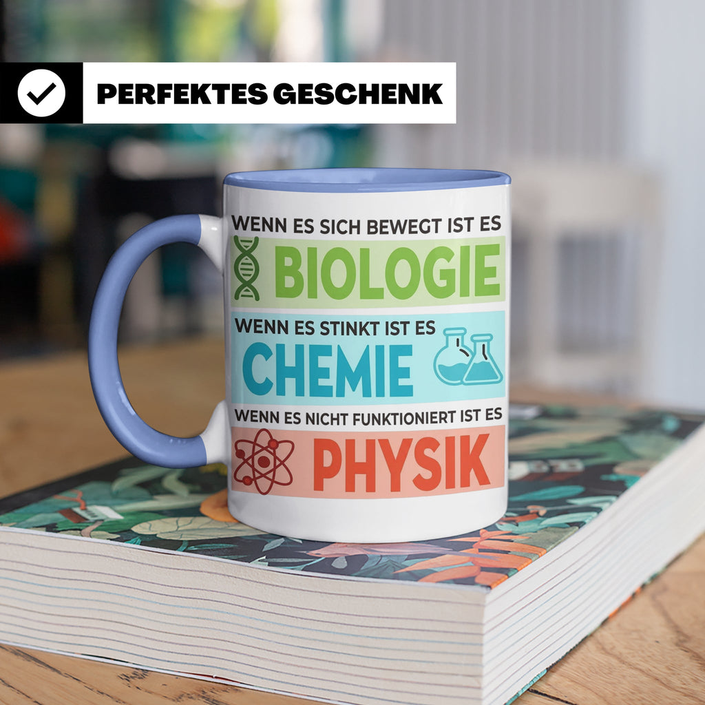 Naturwissenschaften Tasse mit Spruch Biologie, Chemie, Physi – Blau [farbe:blau]
