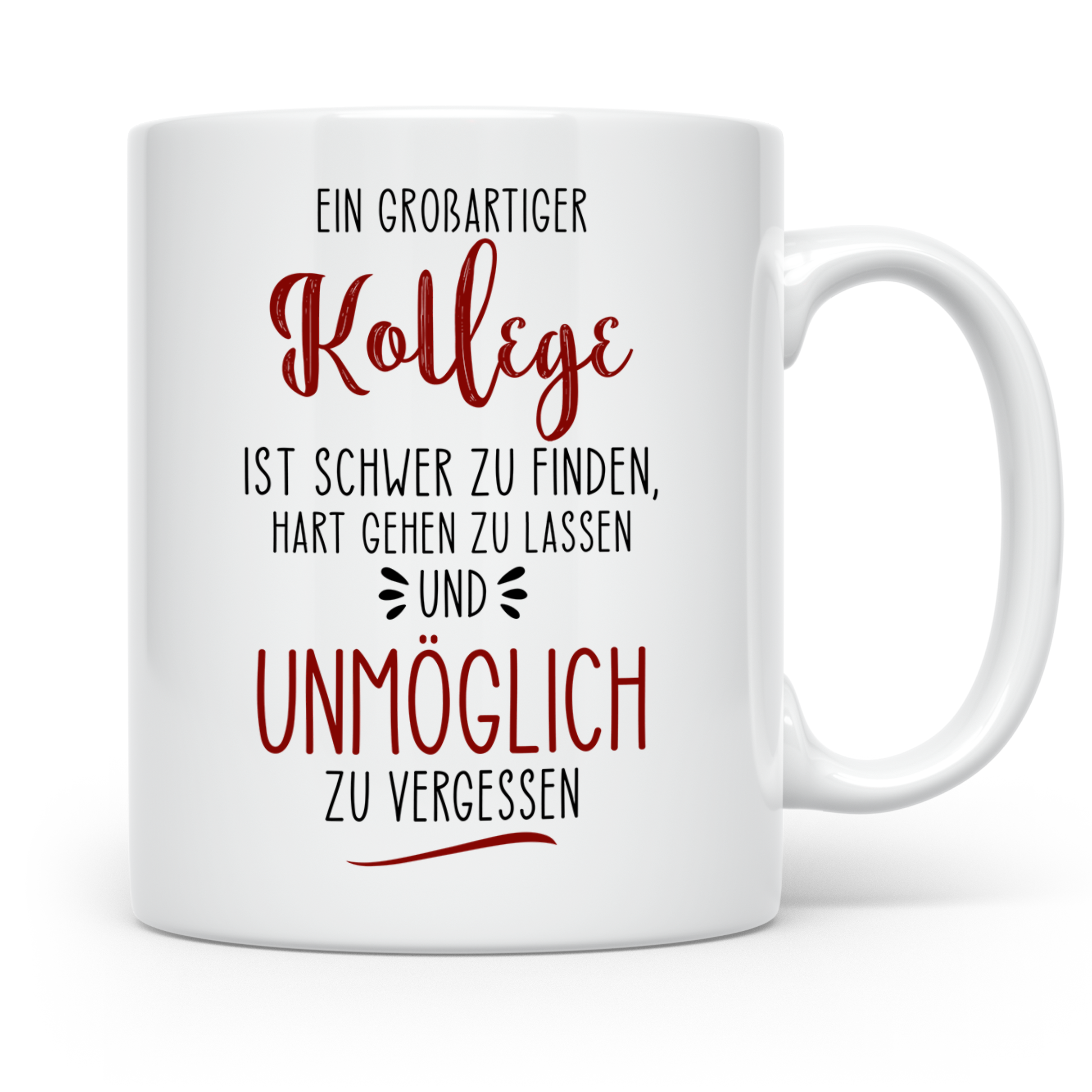 Kollege Unmöglich Tasse - Geschenkidee Büro, Job Kollegen, Sarkasmus Spruch, Wichteln, Abschiedsgeschenk Kollegin - Bürotasse lustig