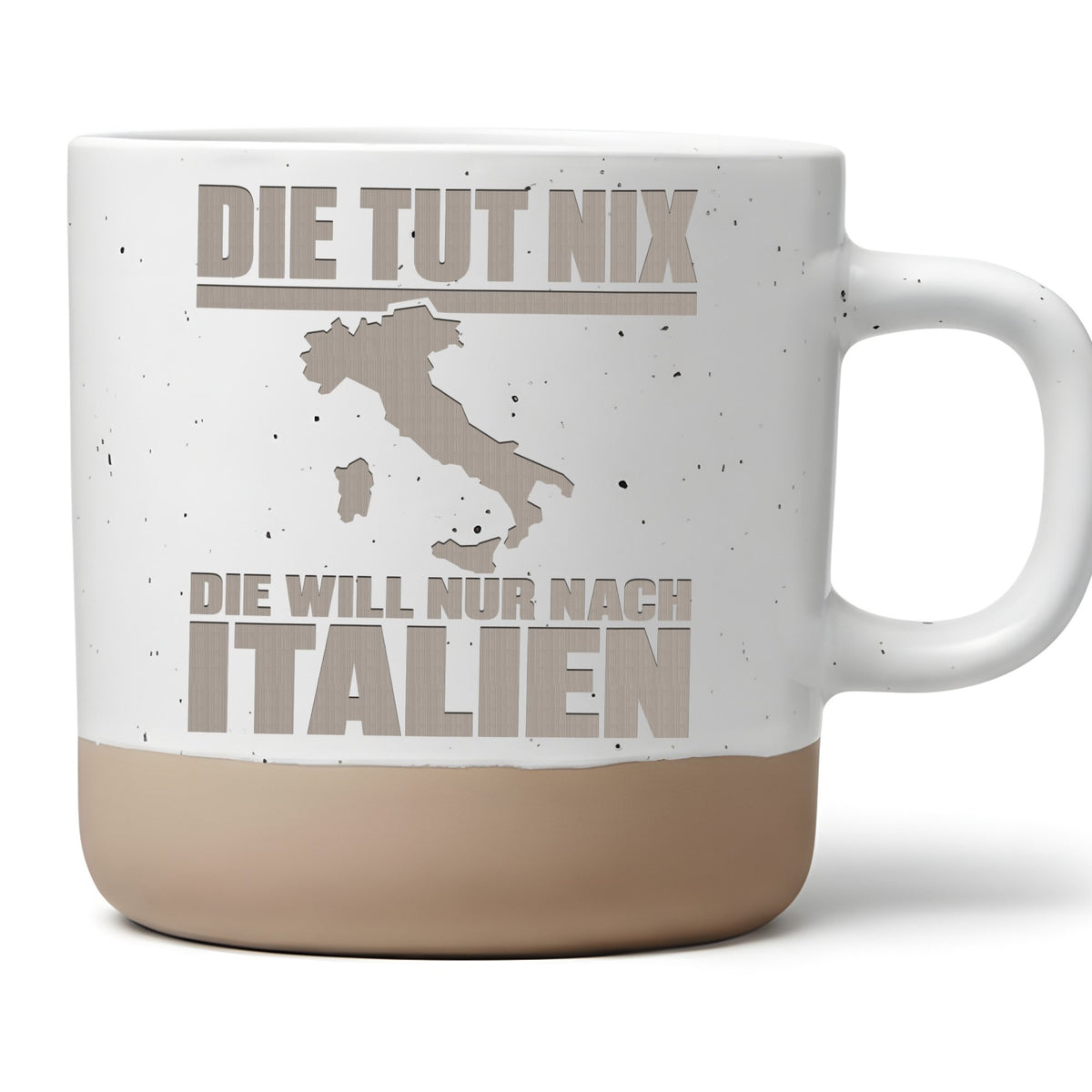 Italien Tasse Die tut nix will nur nach - Lustiges Geschenk für Urlaub – Bild 1