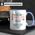 Frau eines Dermatologen Tasse mit Spruch | Geschenk für Haut – Blau [farbe:blau]