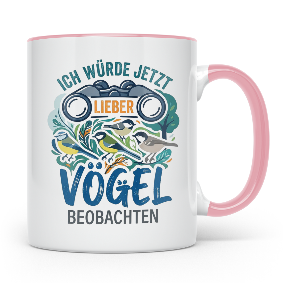 Vögel beobachten Tasse mit Spruch Ich würde jetzt lieber Vög – Rosa [farbe:rosa]