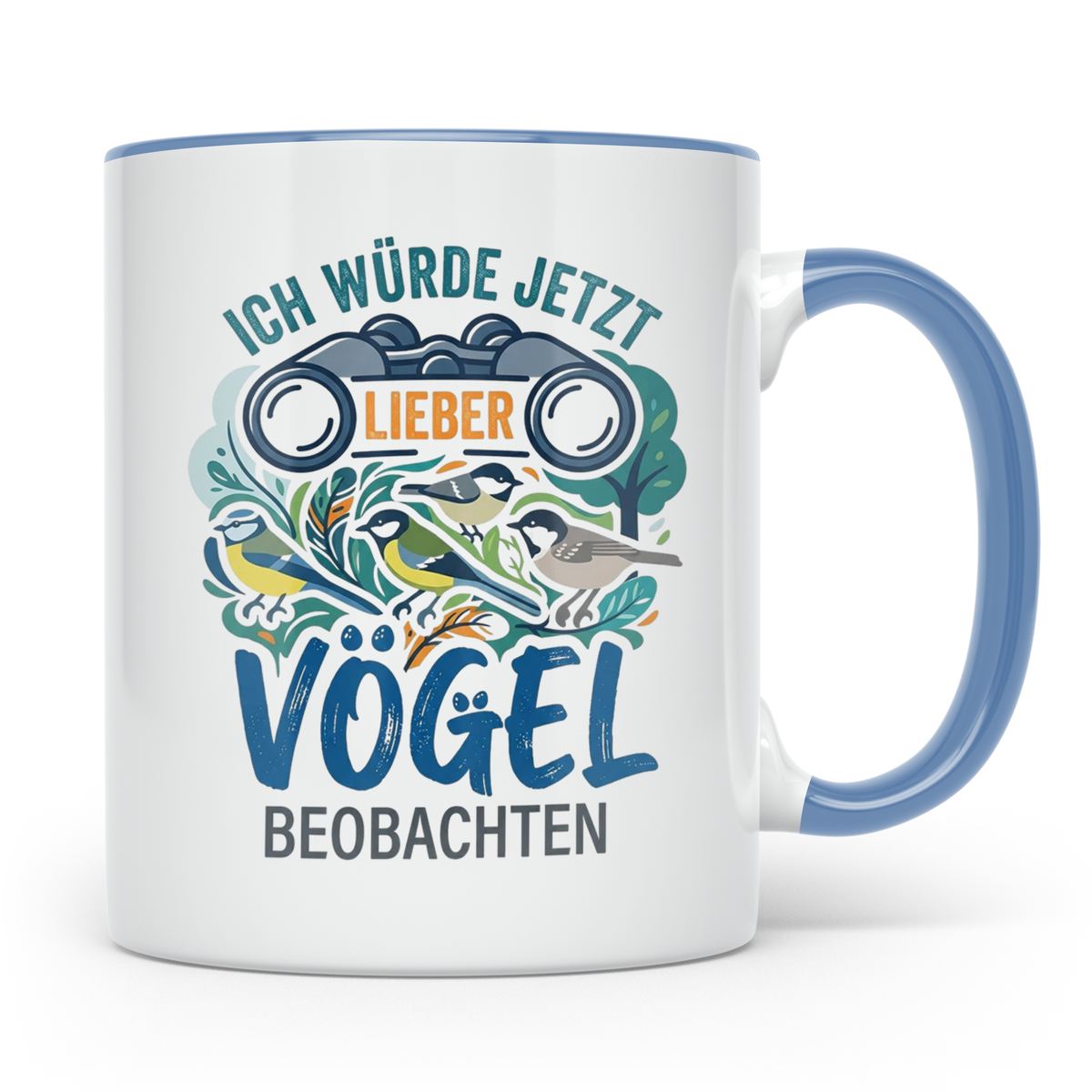 Vögel beobachten Tasse mit Spruch Ich würde jetzt lieber Vög – Blau [farbe:blau]