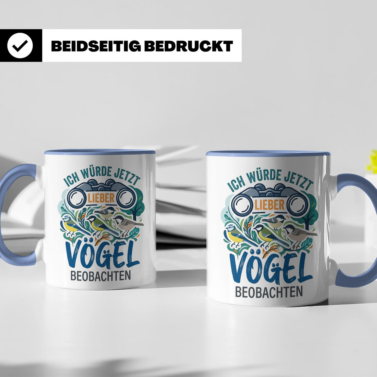 Vögel beobachten Tasse mit Spruch Ich würde jetzt lieber Vög – Blau [farbe:blau]