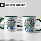 Vögel beobachten Tasse mit Spruch Ich würde jetzt lieber Vög – Grün [farbe:grün]