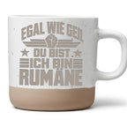 Rumäne Tasse Egal Wie Geil Du Bist - Lustiges Geschenk für Patrioten - – Bild 1