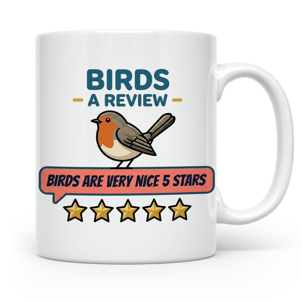 Rotkehlchen Tasse mit lustiger 5 Sterne Bewertung, Birds are – Weiß [farbe:weiß]