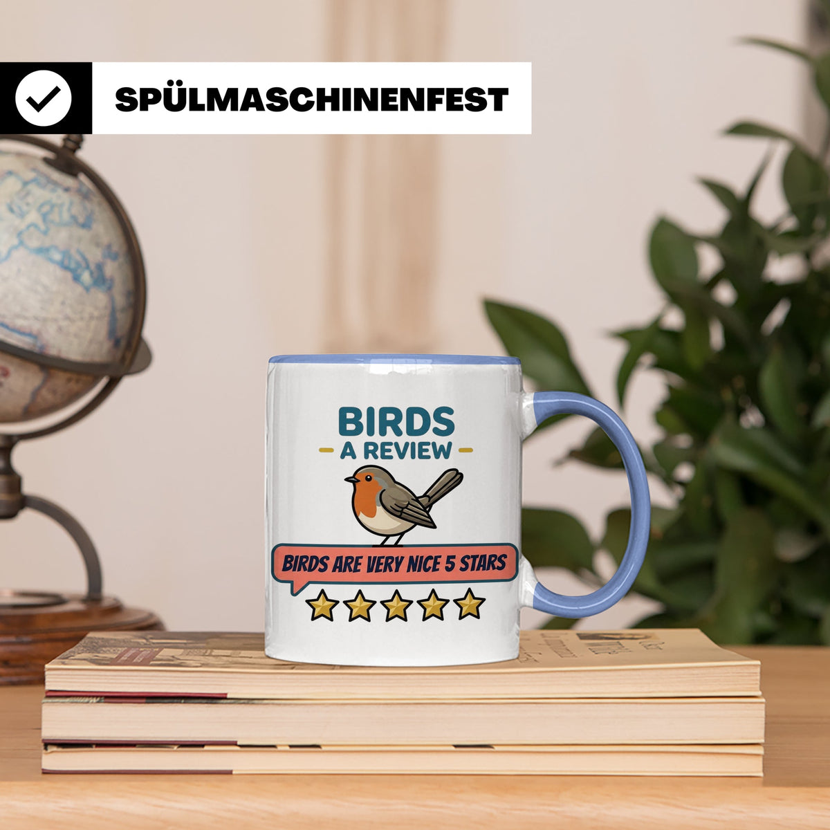 Rotkehlchen Tasse mit lustiger 5 Sterne Bewertung, Birds are – Blau [farbe:blau]