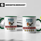 Rotkehlchen Tasse mit lustiger 5 Sterne Bewertung, Birds are – Grün [farbe:grün]