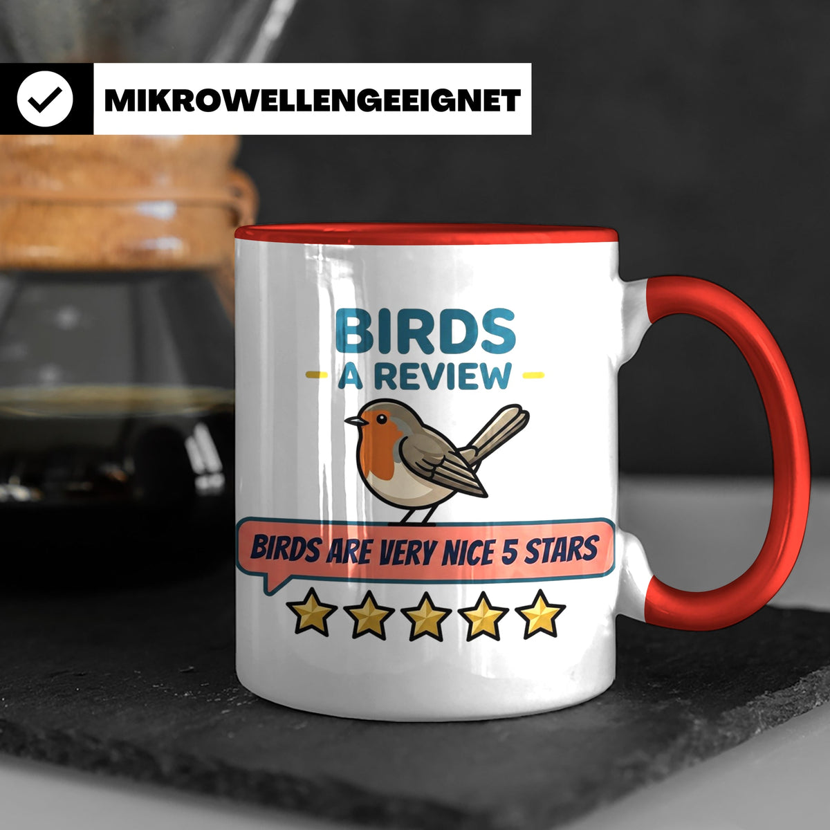 Rotkehlchen Tasse mit lustiger 5 Sterne Bewertung, Birds are – Rot [farbe:rot]
