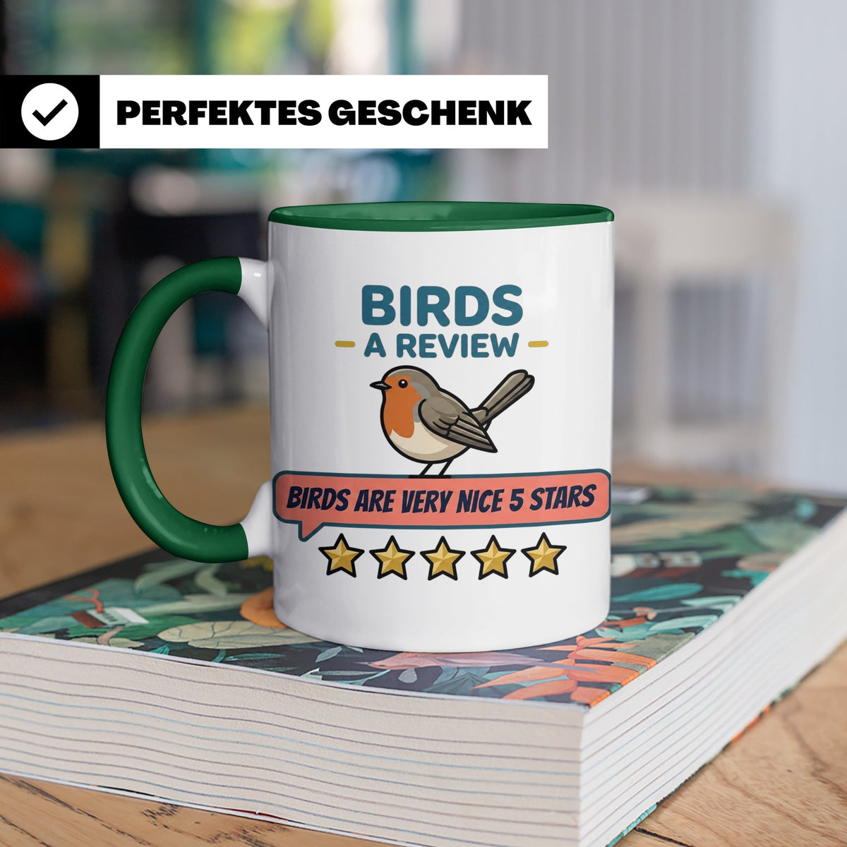 Rotkehlchen Tasse mit lustiger 5 Sterne Bewertung, Birds are – Grün [farbe:grün]