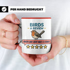 Rotkehlchen Tasse mit lustiger 5 Sterne Bewertung, Birds are – Rot [farbe:rot]
