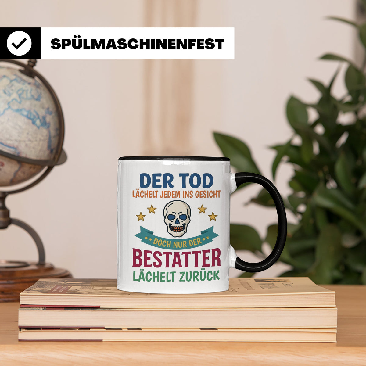 Bestatter Tasse mit Spruch Der Tod lächelt zurück | Geschenk – Schwarz [farbe:schwarz]