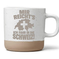 Schweiz Tasse Mir reichts ich fahre dorthin - Lustiges Geschenk für Au – Bild 1
