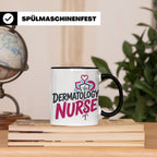 Dermatologie Krankenschwester Tasse Geschenk für Hautärztin  – Schwarz [farbe:schwarz]