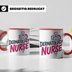 Dermatologie Krankenschwester Tasse Geschenk für Hautärztin  – Rot [farbe:rot]