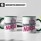 Dermatologie Krankenschwester Tasse Geschenk für Hautärztin  – Grün [farbe:grün]