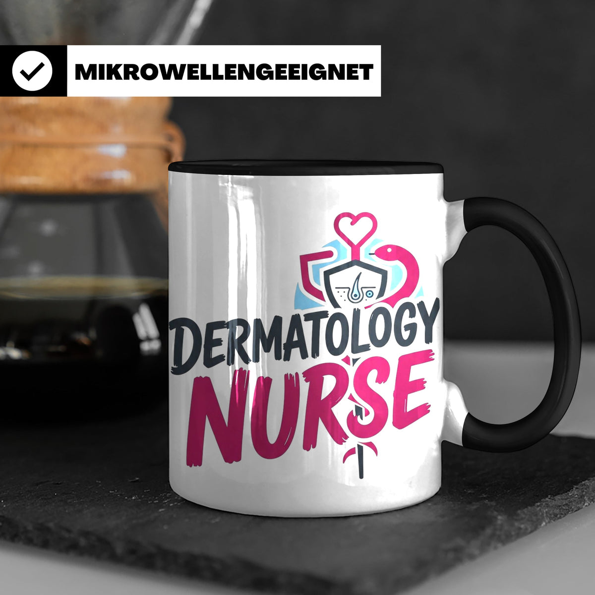 Dermatologie Krankenschwester Tasse Geschenk für Hautärztin  – Schwarz [farbe:schwarz]