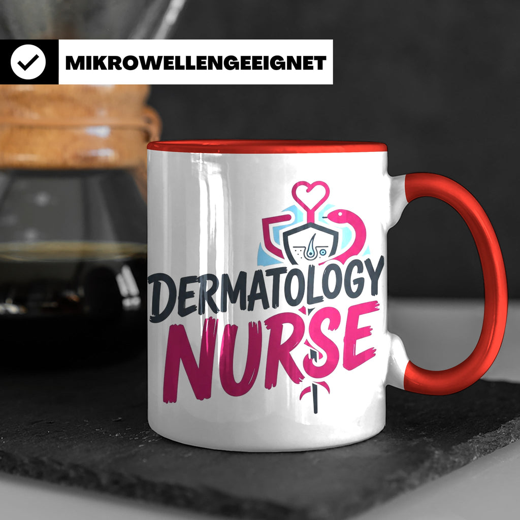 Dermatologie Krankenschwester Tasse Geschenk für Hautärztin  – Rot [farbe:rot]