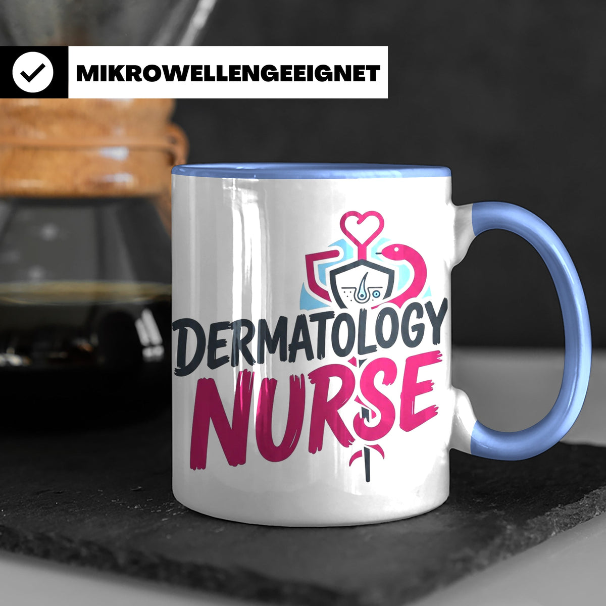Dermatologie Krankenschwester Tasse Geschenk für Hautärztin  – Blau [farbe:blau]