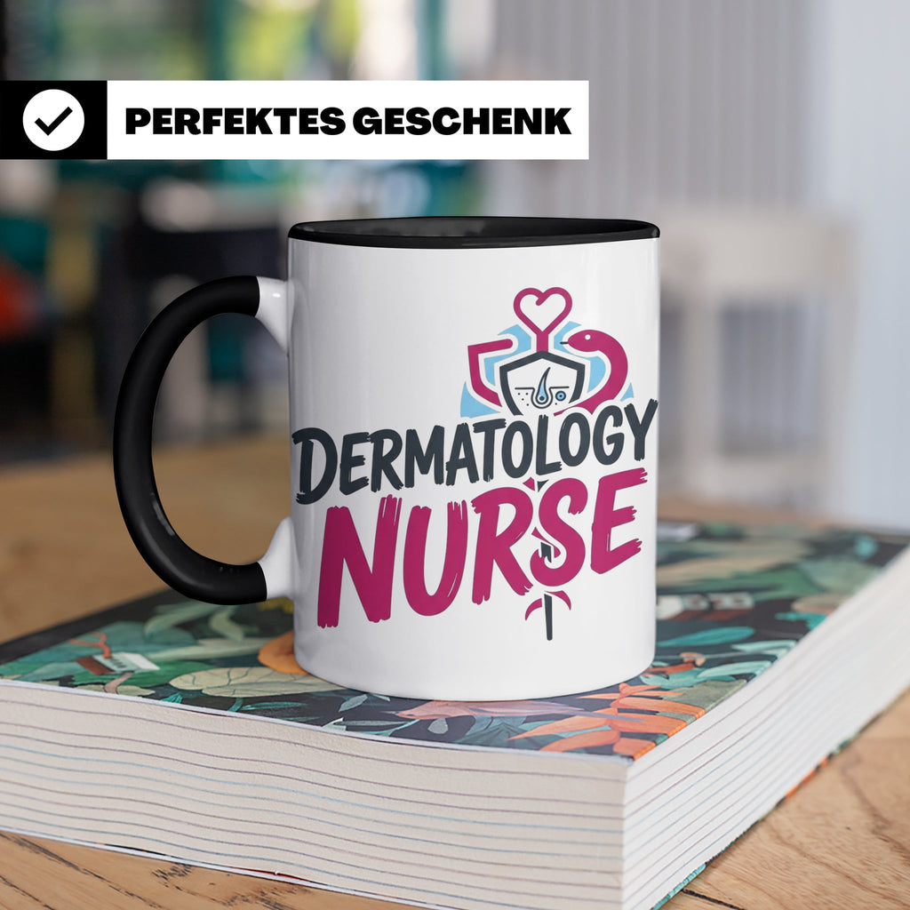Dermatologie Krankenschwester Tasse Geschenk für Hautärztin  – Schwarz [farbe:schwarz]