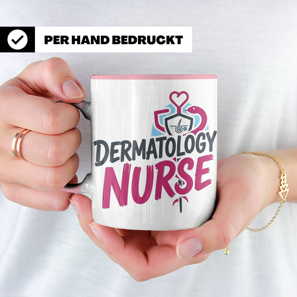 Dermatologie Krankenschwester Tasse Geschenk für Hautärztin  – Rosa [farbe:rosa]