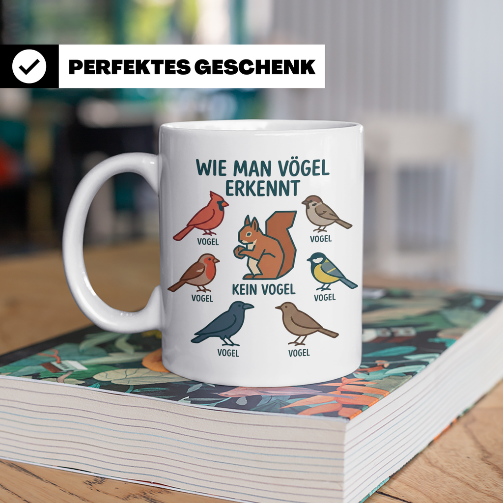 Vögel erkennen Tasse, lustiger 'Kein Vogel' Spruch mit Eichh – Weiß [farbe:weiß]
