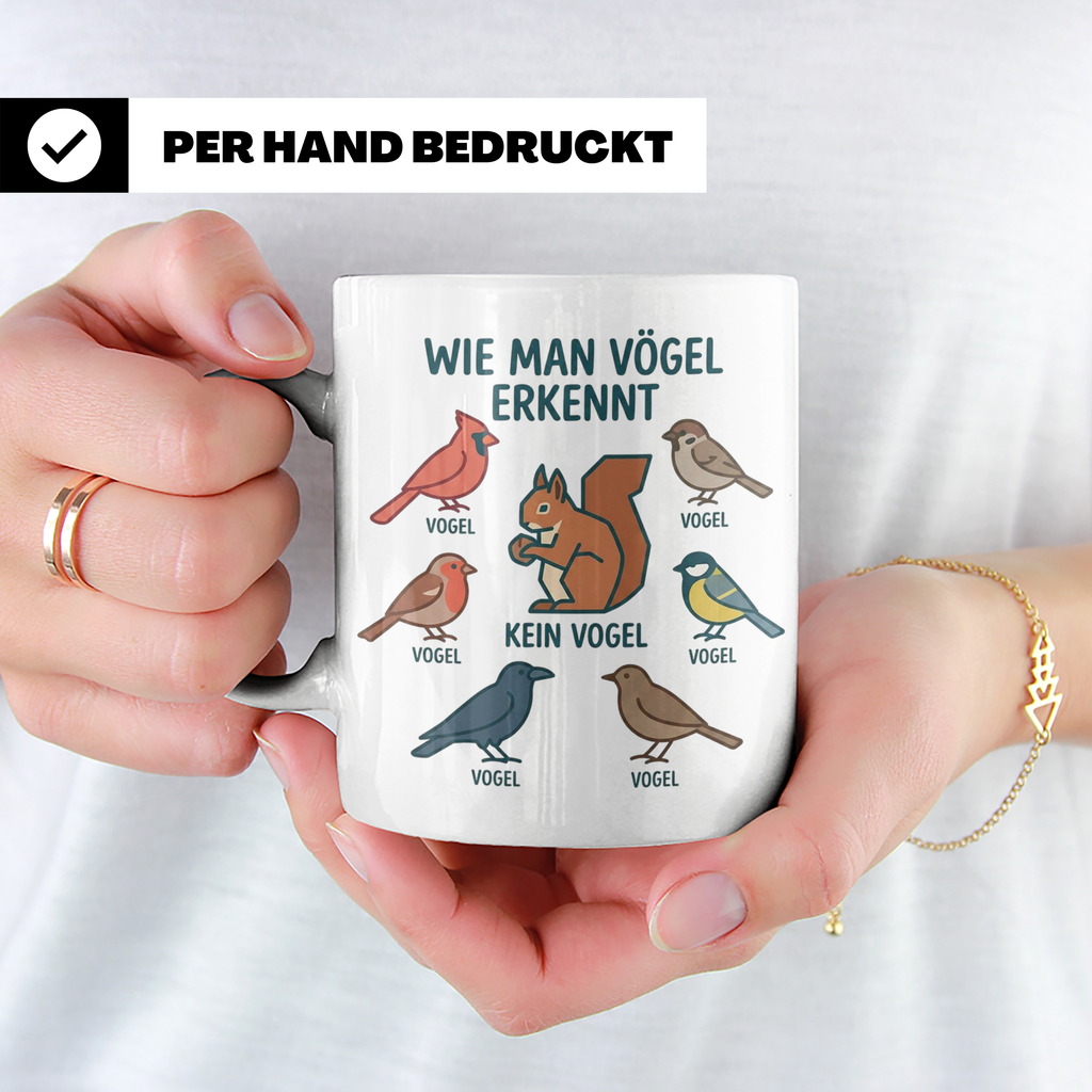 Vögel erkennen Tasse, lustiger 'Kein Vogel' Spruch mit Eichh – Weiß [farbe:weiß]