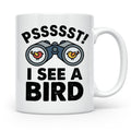 Vogelbeobachtung Tasse mit Spruch Pssst I See A Bird Kaffeet – Weiß [farbe:weiß]