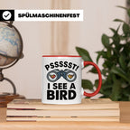 Vogelbeobachtung Tasse mit Spruch Pssst I See A Bird Kaffeet – Rot [farbe:rot]