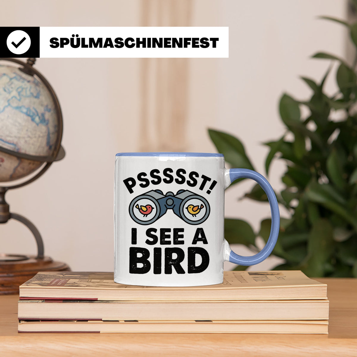 Vogelbeobachtung Tasse mit Spruch Pssst I See A Bird Kaffeet – Blau [farbe:blau]