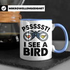 Vogelbeobachtung Tasse mit Spruch Pssst I See A Bird Kaffeet – Blau [farbe:blau]