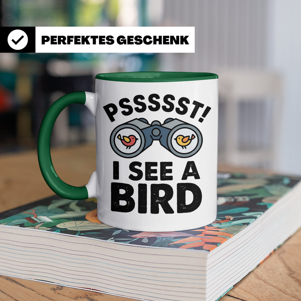 Vogelbeobachtung Tasse mit Spruch Pssst I See A Bird Kaffeet – Grün [farbe:grün]