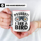 Vogelbeobachtung Tasse mit Spruch Pssst I See A Bird Kaffeet – Rosa [farbe:rosa]