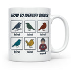 Vogelbeobachter Tasse "How to Identify Birds" Lustiges Nerd  – Weiß [farbe:weiß]
