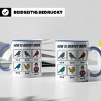 Vogelbeobachter Tasse "How to Identify Birds" Lustiges Nerd  – Blau [farbe:blau]