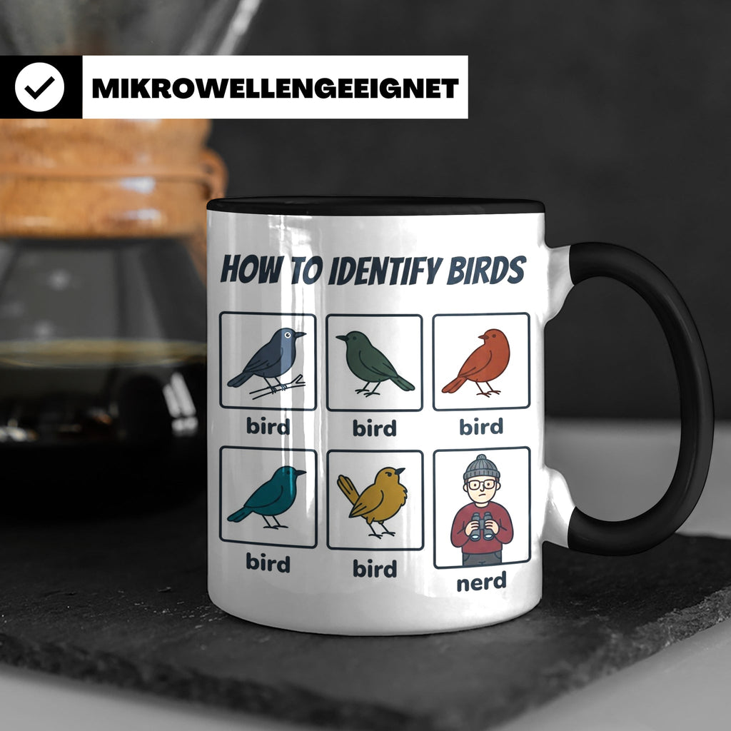Vogelbeobachter Tasse "How to Identify Birds" Lustiges Nerd  – Schwarz [farbe:schwarz]