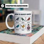 Vogelbeobachter Tasse "How to Identify Birds" Lustiges Nerd  – Weiß [farbe:weiß]