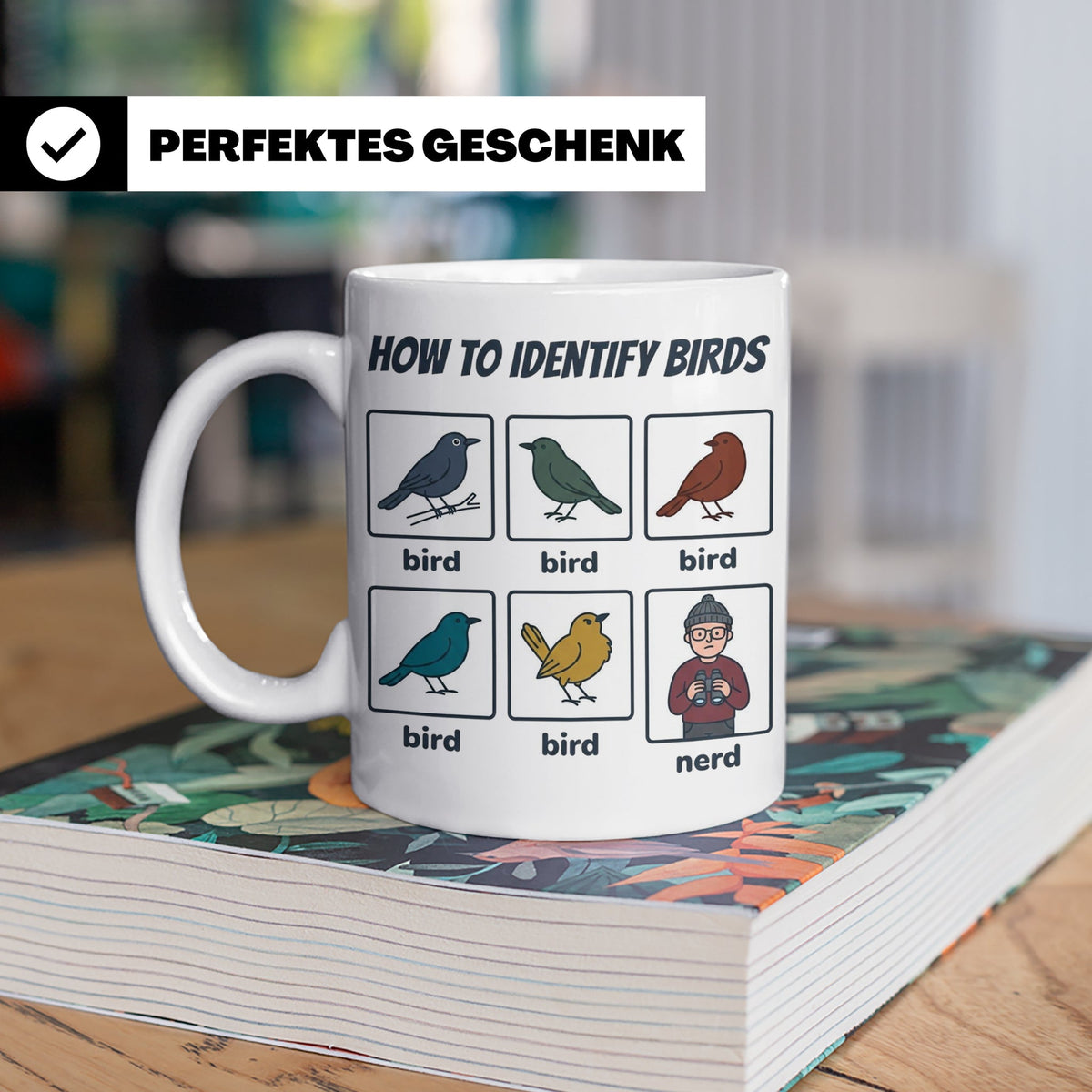 Vogelbeobachter Tasse "How to Identify Birds" Lustiges Nerd  – Weiß [farbe:weiß]